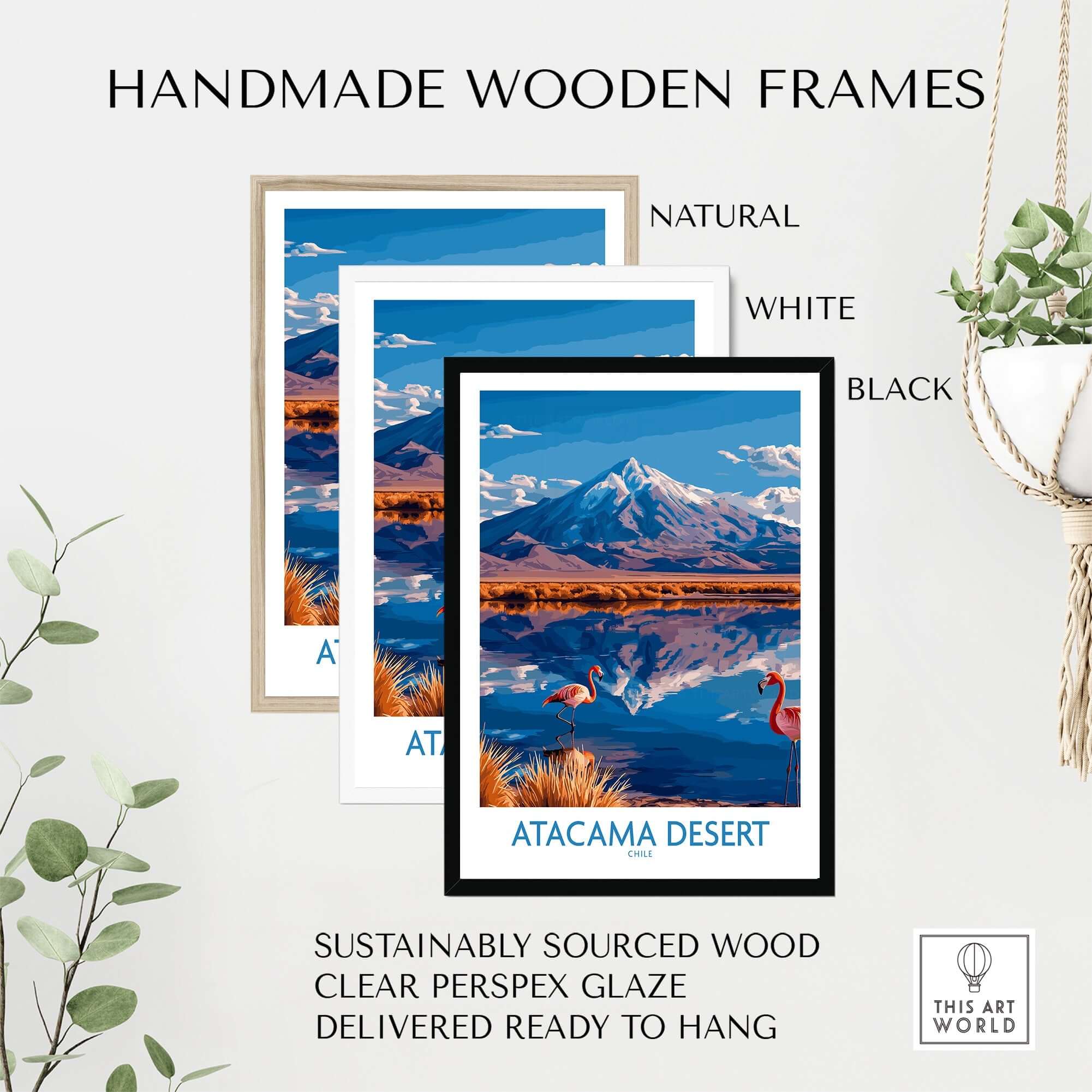 Atacama Desert Poster Chile framed in handmade wooden frames, showcasing vibrant flamingos and a stunning desert landscape.