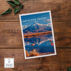 Atacama Desert Print Chile featuring flamingos and mountains on a wooden surface.