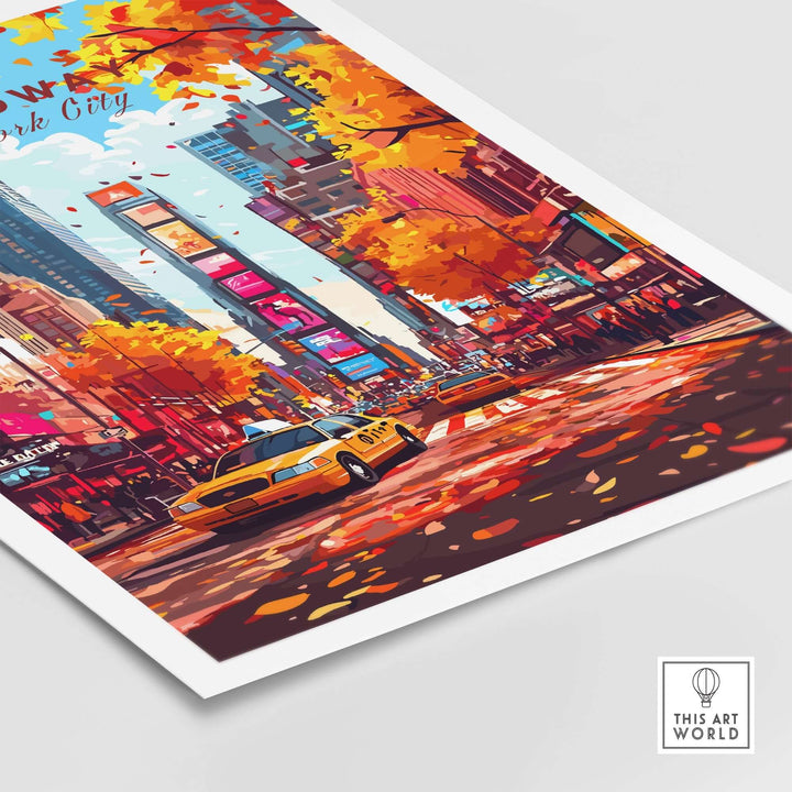 Broadway Travel Print showcasing a vibrant New York City scene with autumn leaves and iconic yellow taxis.