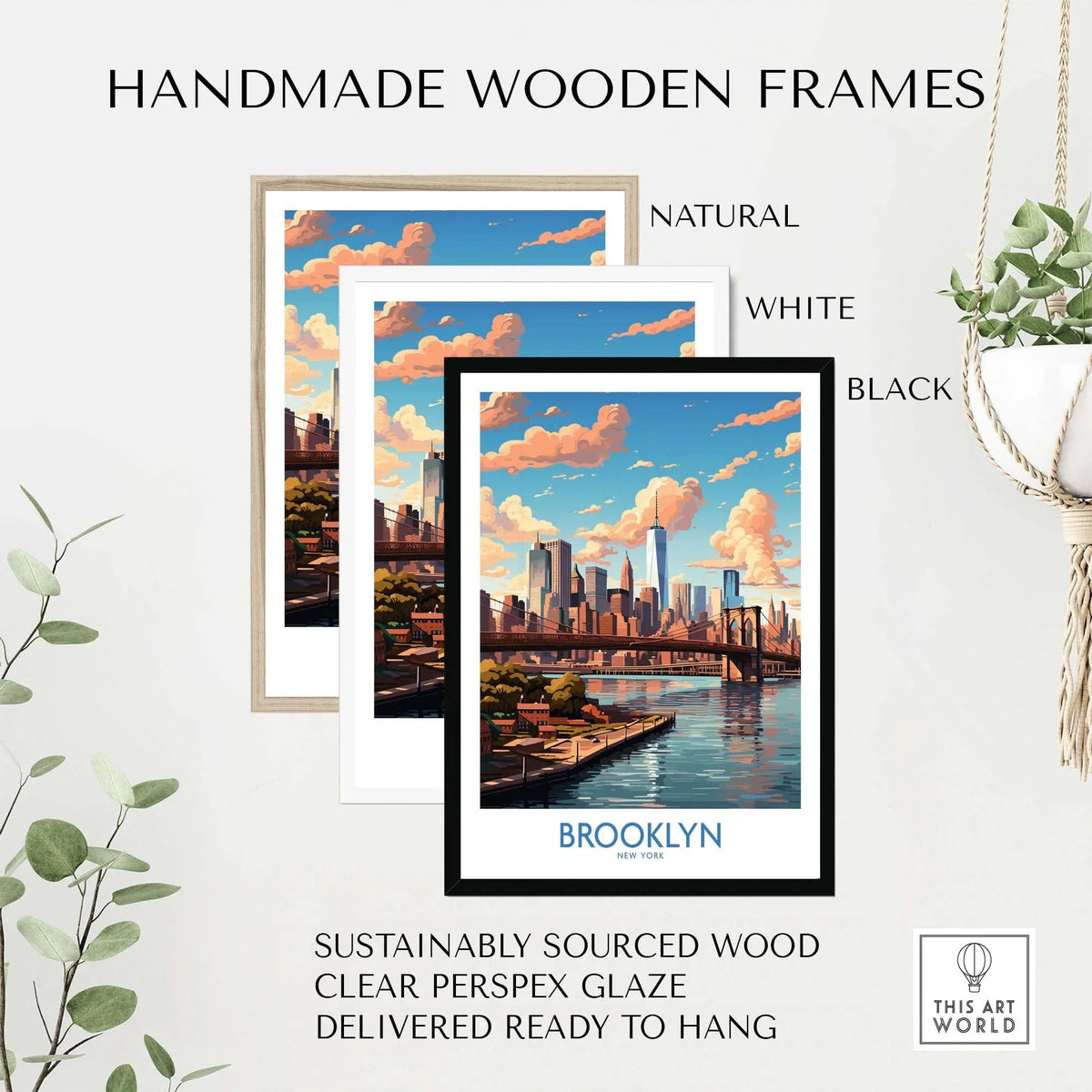 Brooklyn Poster displayed in natural, white, and black handmade wooden frames with a vibrant cityscape.