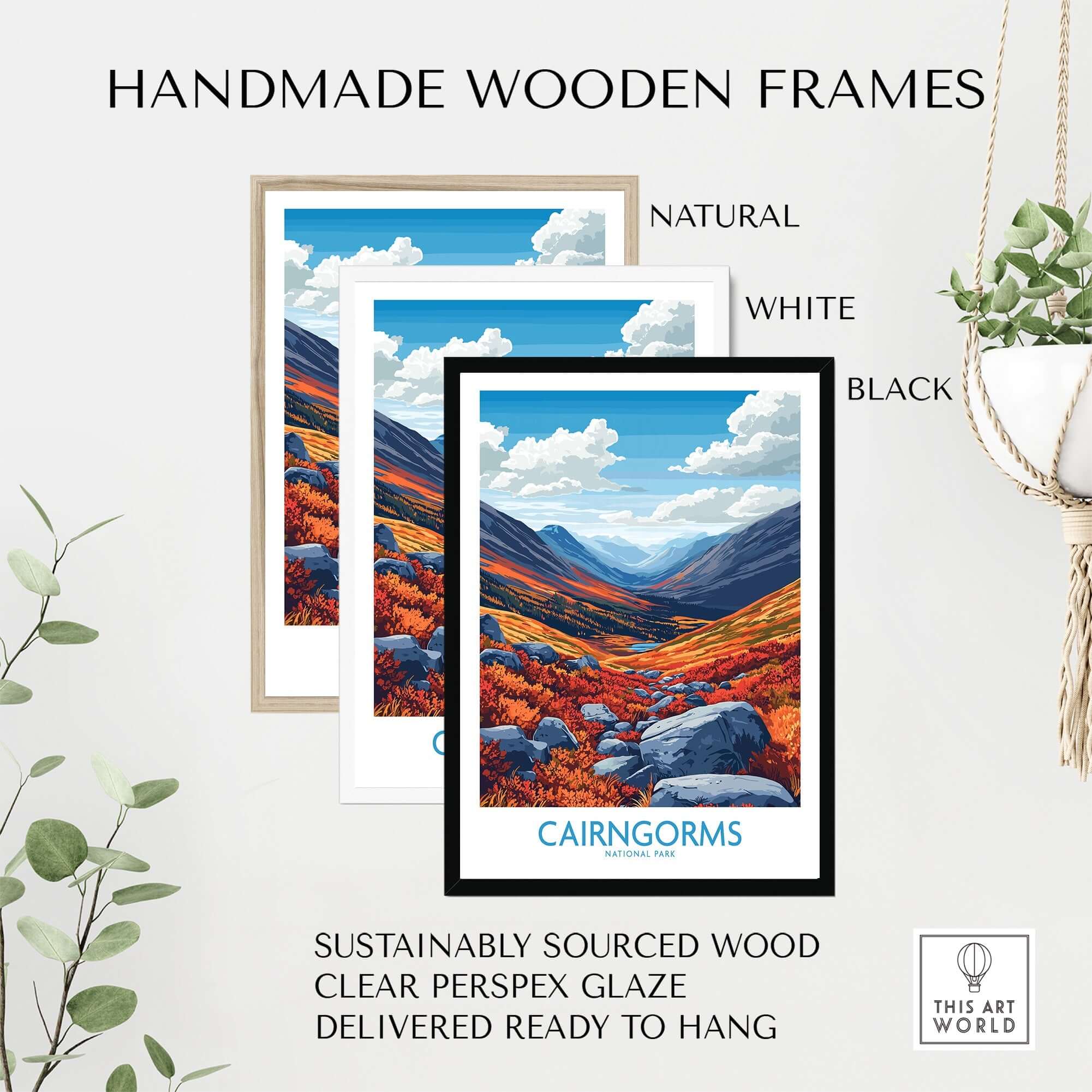 Cairngorms Art Print framed in natural, white, and black handmade wooden frames with clear perspex glaze.