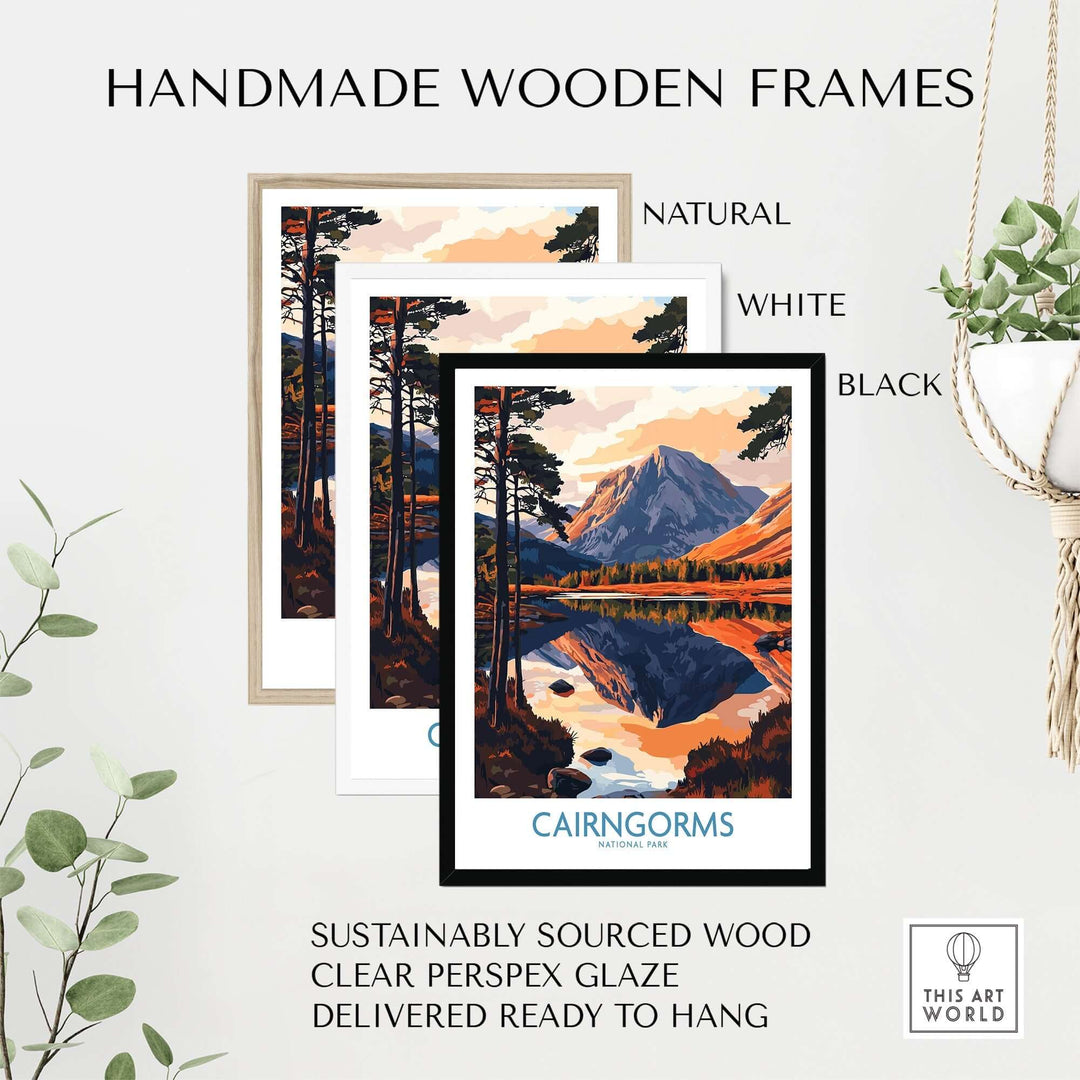 Handmade wooden frames in natural, white, and black for Cairngorms National Park poster, ready to hang and sustainably sourced.