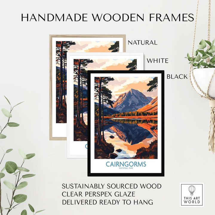 Handmade wooden frames in natural, white, and black for Cairngorms National Park poster, ready to hang and sustainably sourced.