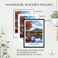Cairngorms National Park Wall Art Print in handmade wooden frames showcasing natural, white, and black options.
