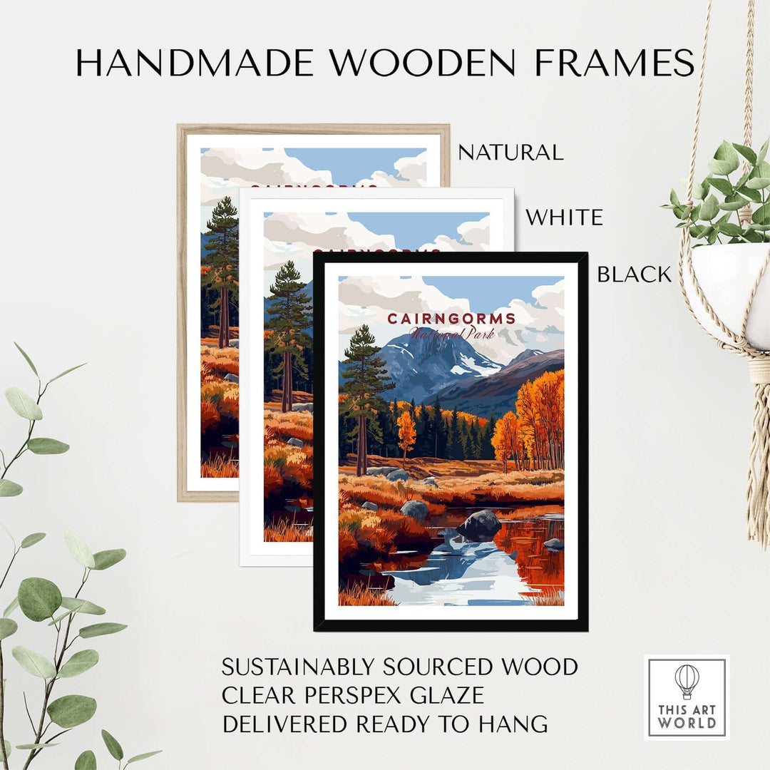 Handmade wooden frames in natural, white, and black for Cairngorms travel print, made from sustainable wood and ready to hang.