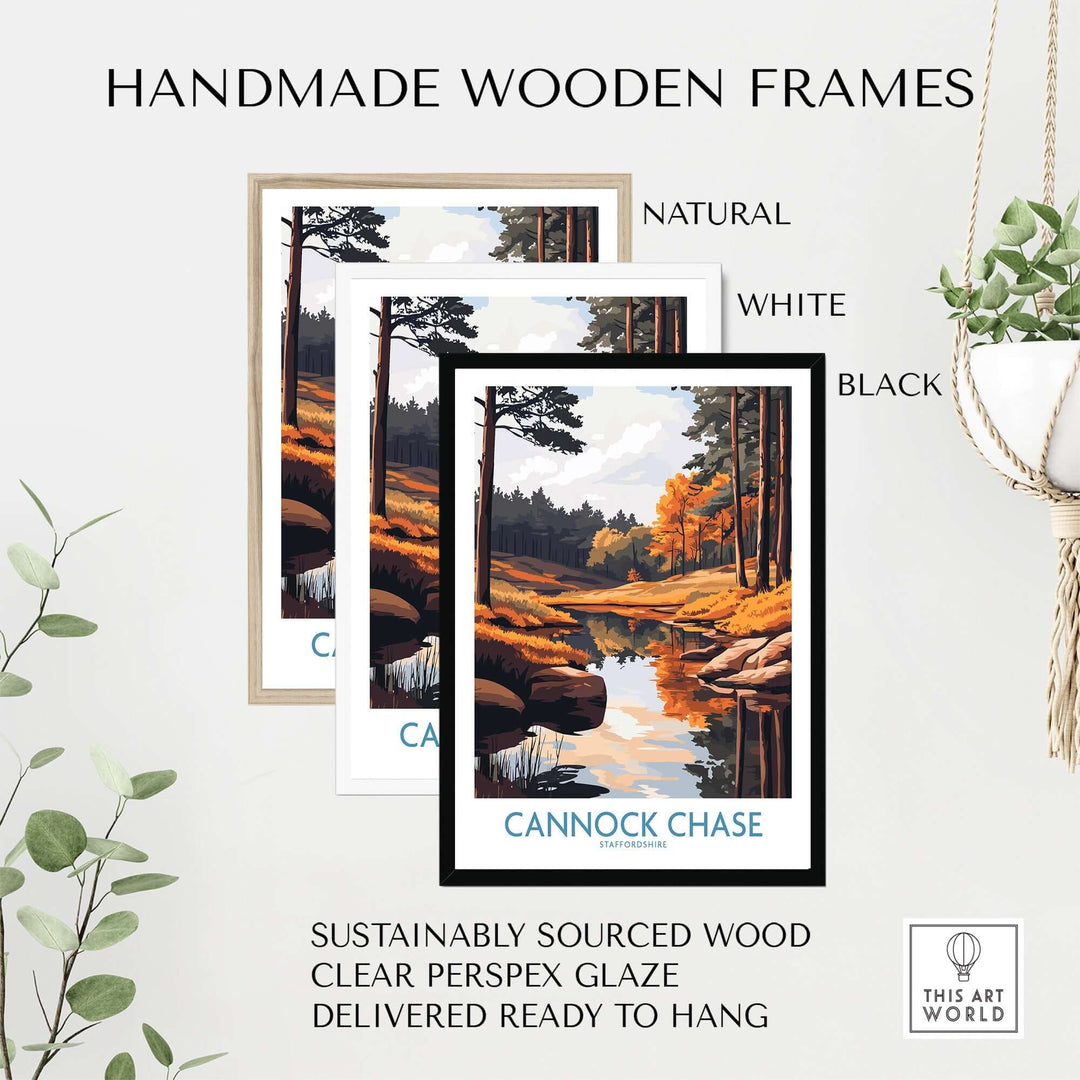 Handmade wooden frames for Cannock Chase print in natural, white, and black finishes, showcasing sustainable design ready to hang.