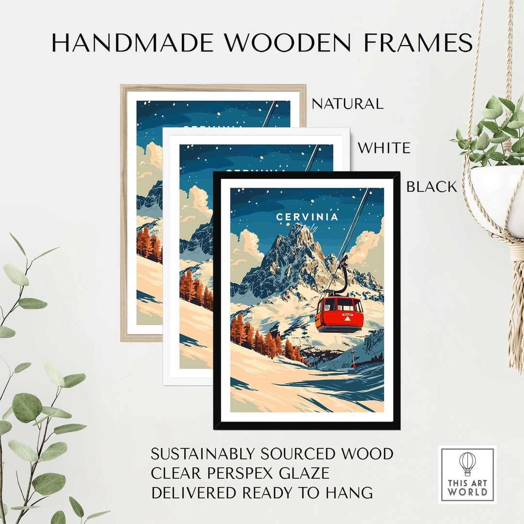 Handmade wooden frames in natural, white, and black for Cervinia Ski Print, sustainably sourced and ready to hang.