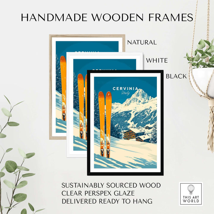 Handmade wooden frames for Cervinia Ski Wall Art, available in natural, white, and black finishes with clear glaze.