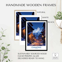 Handmade wooden frames for Chamonix Print, featuring natural, white, and black options, sustainably sourced and ready to hang.