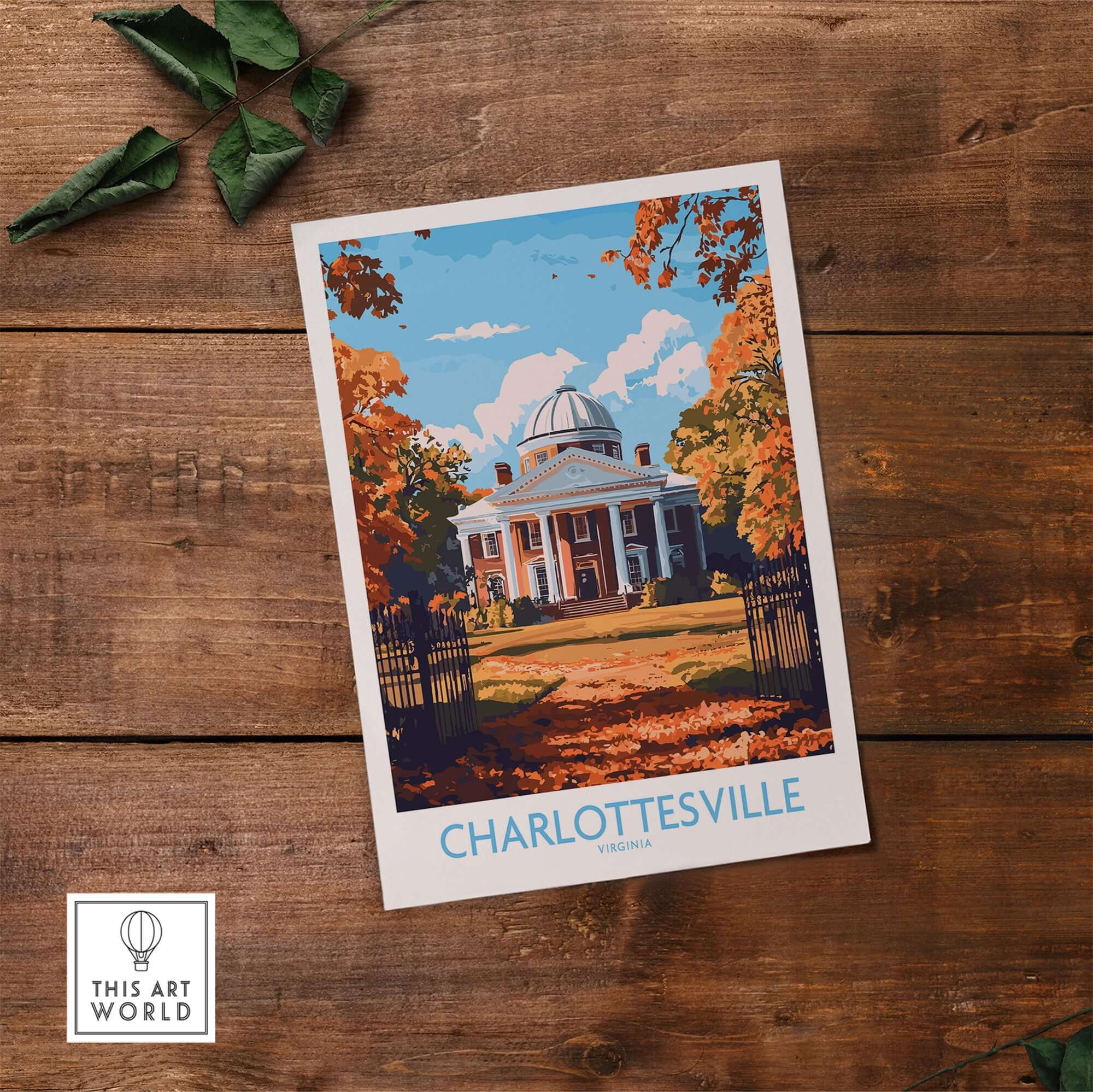 Charlottesville Landmark Poster - UVA Rotunda Wall Art, Autumn Scene on a wooden table.