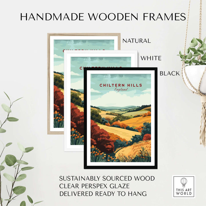 Handmade wooden frames in natural, white, and black colors, featuring the Chiltern Hills travel print, ready to hang.