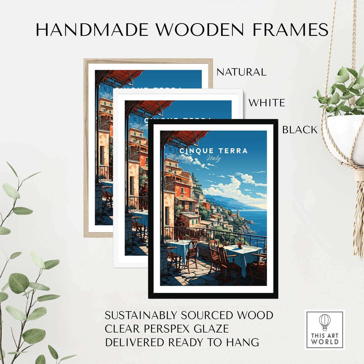 Cinque Terre Poster displayed in handmade wooden frames in natural, white, and black finishes.