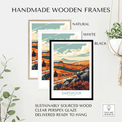 Dartmoor Poster National Park framed in handmade wooden frames in natural, white, and black finishes.