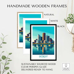Detroit Art Print displayed in handmade wooden frames: natural, white, and black options, sustainable design.
