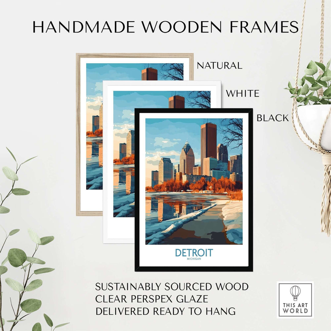 Handmade wooden frames in natural, white, and black finishes showcasing a Detroit poster with vibrant city landmarks.