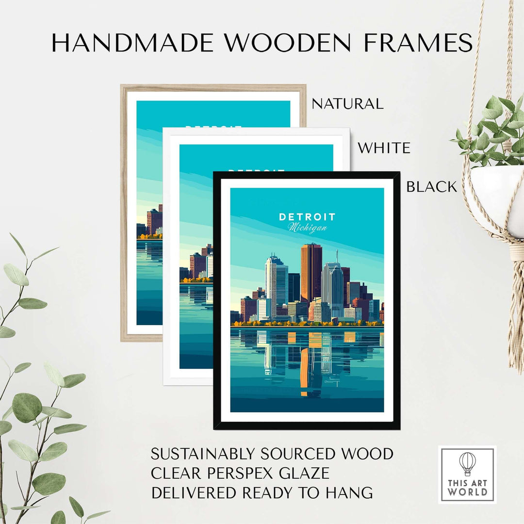 Handmade wooden frames in natural, white, and black for Detroit wall art poster, featuring sustainable materials and clear glaze.