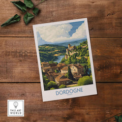 Dordogne Poster France showcasing a picturesque village scene in the beautiful Dordogne region of France.