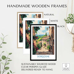 Three handmade wooden frames displaying a Dordogne Travel Poster with vibrant colors and natural scenery.
