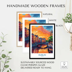 Dublin Wall Art Poster at Sunset displayed in handmade wooden frames, showcasing vibrant colors and intricate details.