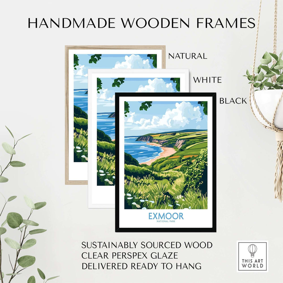 Handmade wooden frames in natural, white, and black, showcasing the Exmoor National Park Travel Print with clear perspex glaze.