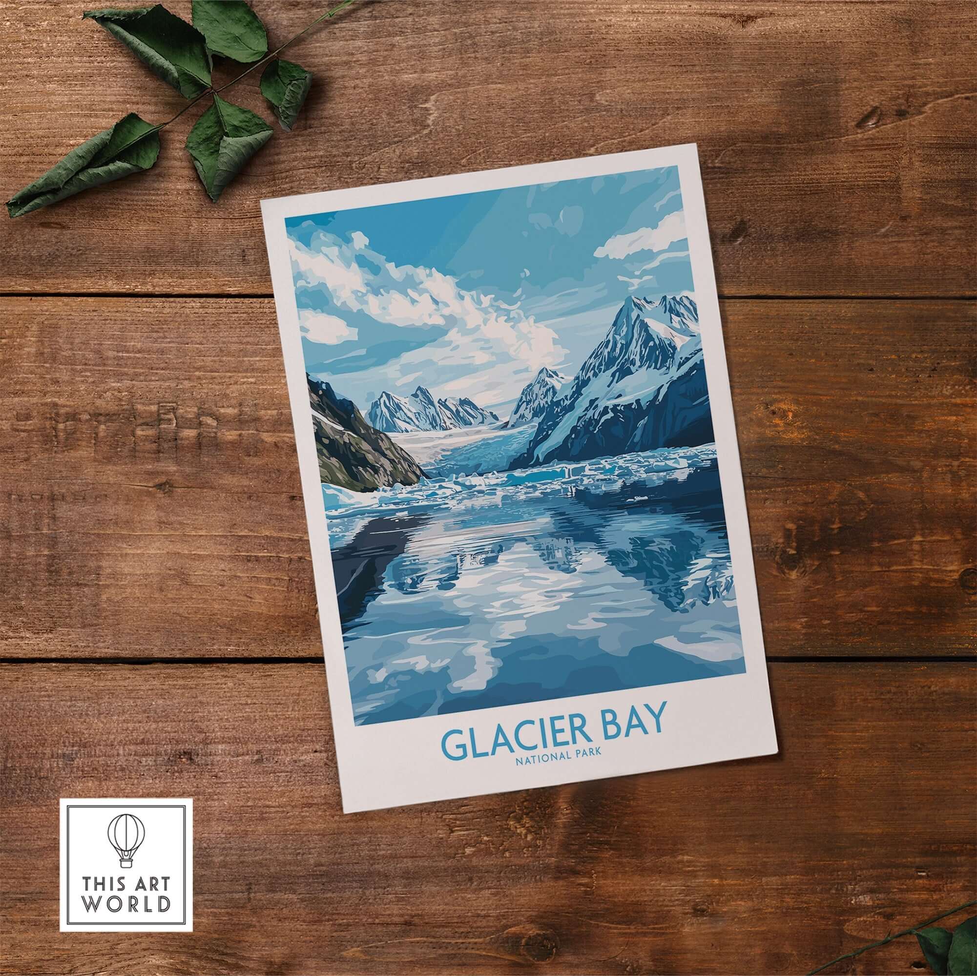 Glacier Bay Poster Alaska featuring a stunning view of Glacier Bay National Park on a wooden surface.