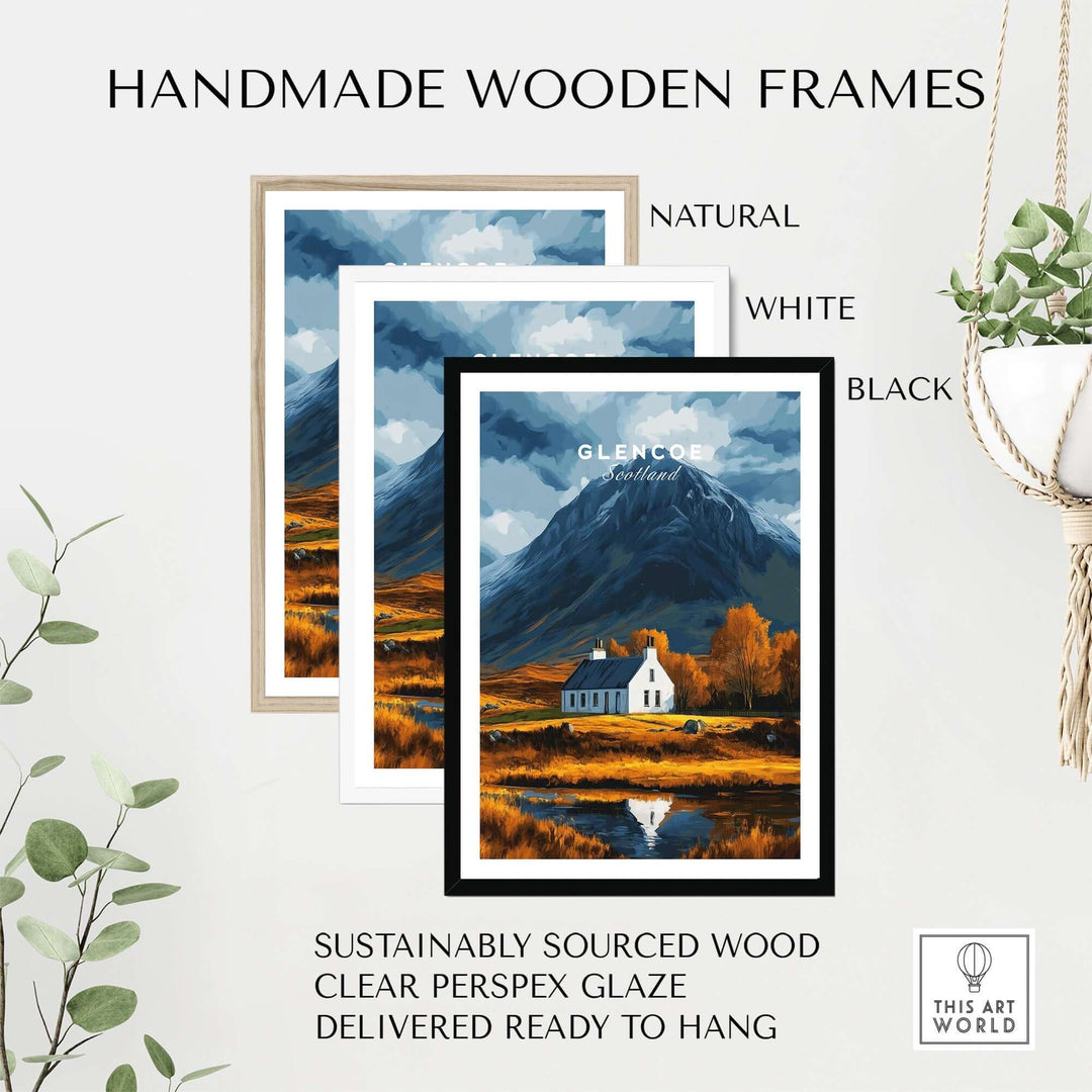 Handmade wooden frames in natural, white, and black for Glencoe Scotland poster, featuring sustainable wood and clear perspex glaze.