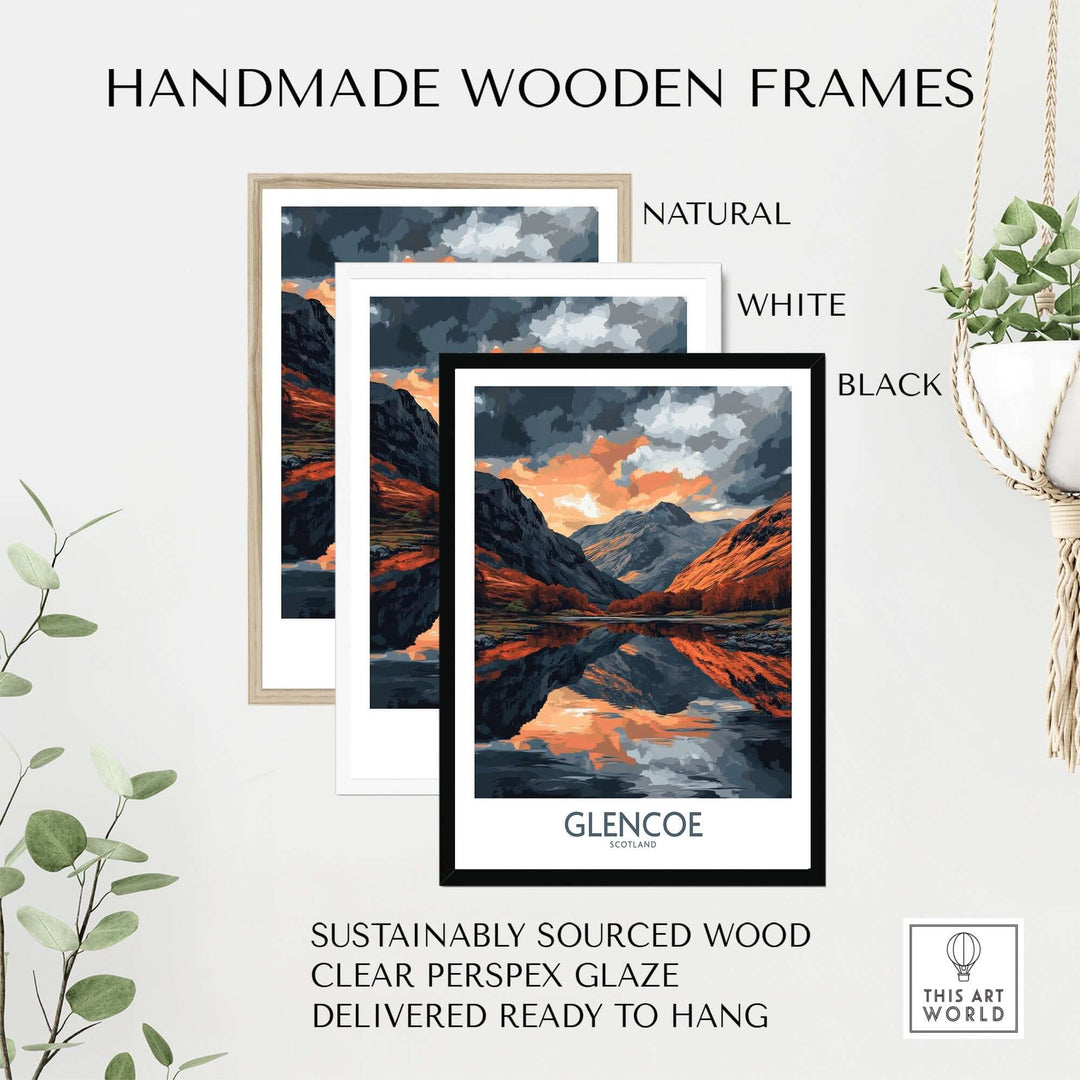 Glencoe wall art poster displayed in natural, white, and black handmade wooden frames with clear perspex glaze.