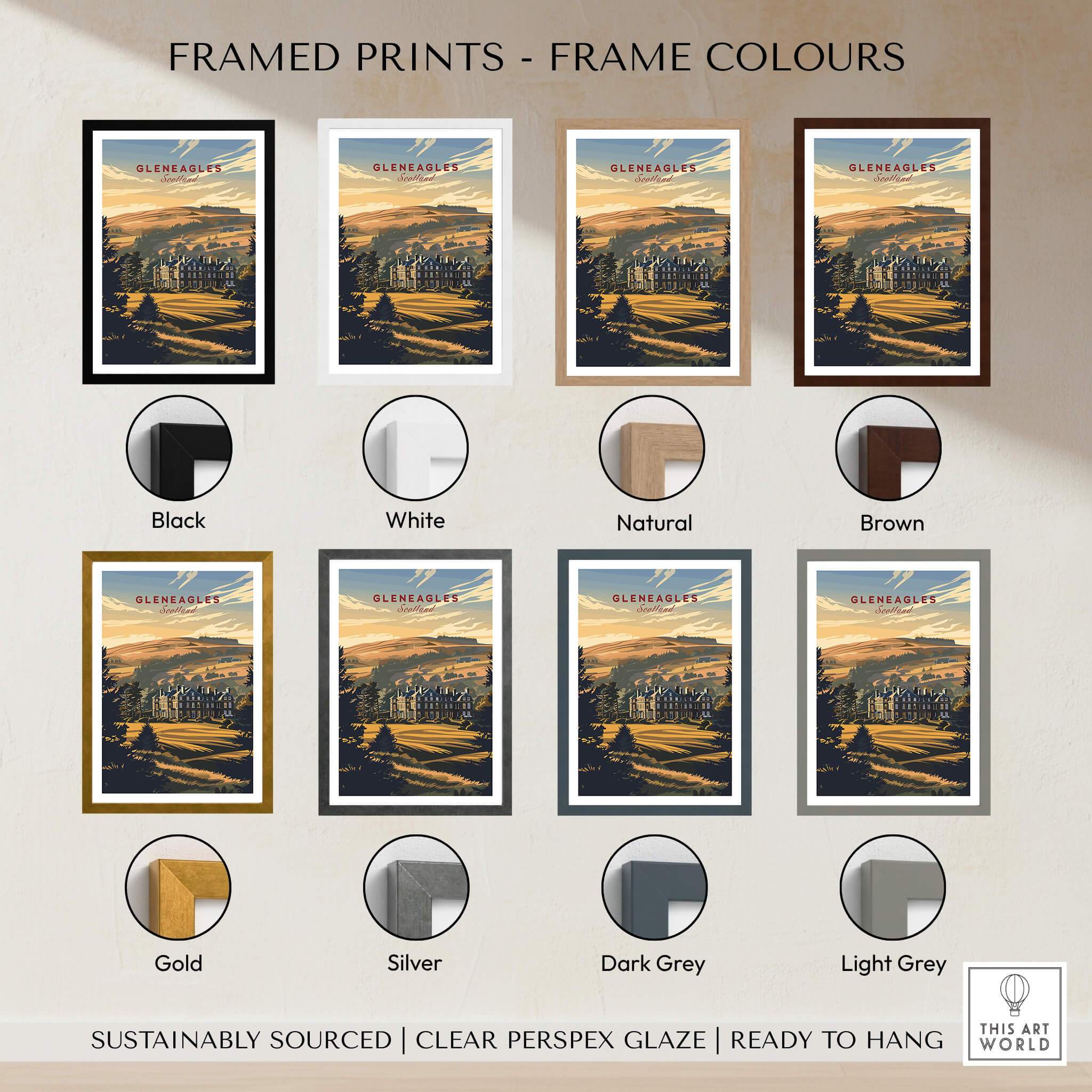 Gleneagles Poster Scotland displayed in various frame colors including Black, White, Natural, Brown, Gold, Silver, Dark Grey, Light Grey.