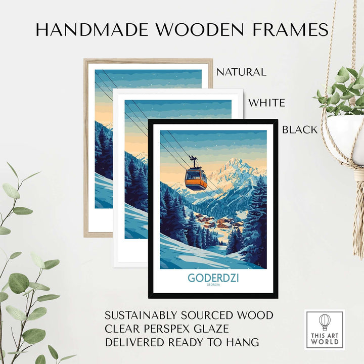 Handmade wooden frames in natural, white, and black styles, featuring a Goderdzi ski resort poster ready to hang.