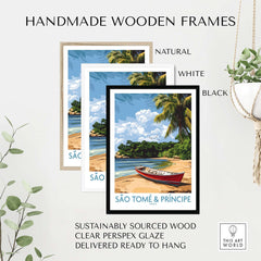 Handmade wooden frames for Island Dreams: São Tomé Wall Art featuring natural, white, and black options for your space.