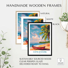 Handmade wooden frames for Côte d'Ivoire Beach Scene Poster in natural, white, and black colors.