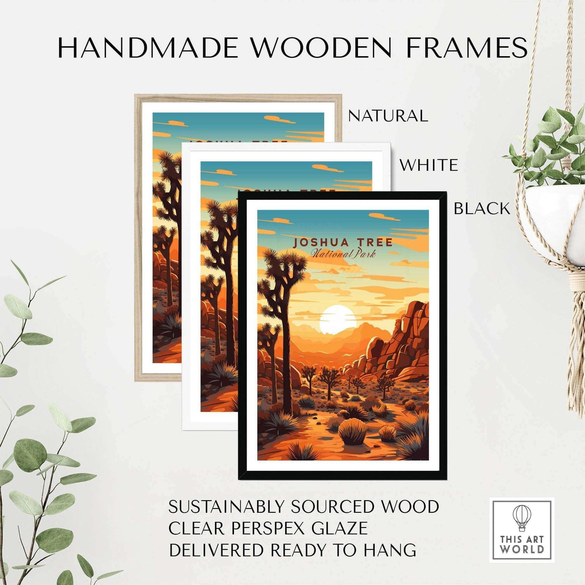 Three handmade wooden frames in natural, white, and black for Joshua Tree Wall Art Print, sustainably sourced wood, ready to hang.