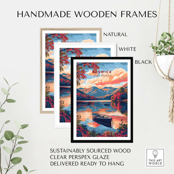 Handmade wooden frames in natural, white, and black styles, featuring a vibrant Keswick Lake District print.