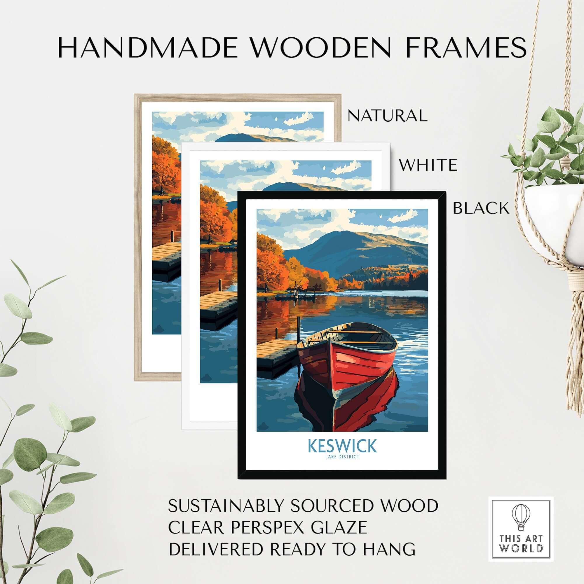Keswick Poster displayed in handmade wooden frames in natural, white, and black finishes, showcasing Lake District beauty.