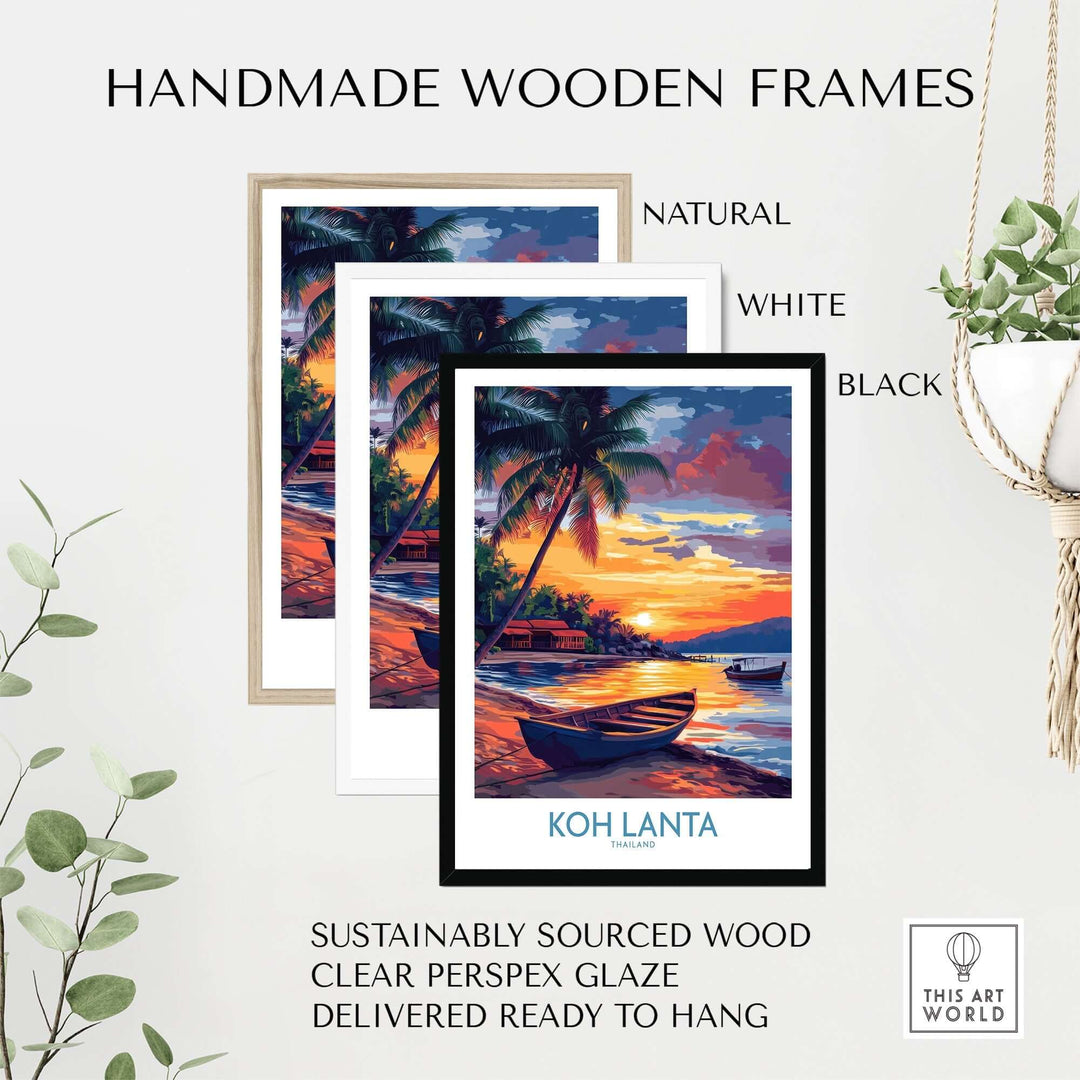 Handmade wooden frames in natural, white, and black colors featuring the Koh Lanta Thailand poster, designed for easy hanging.