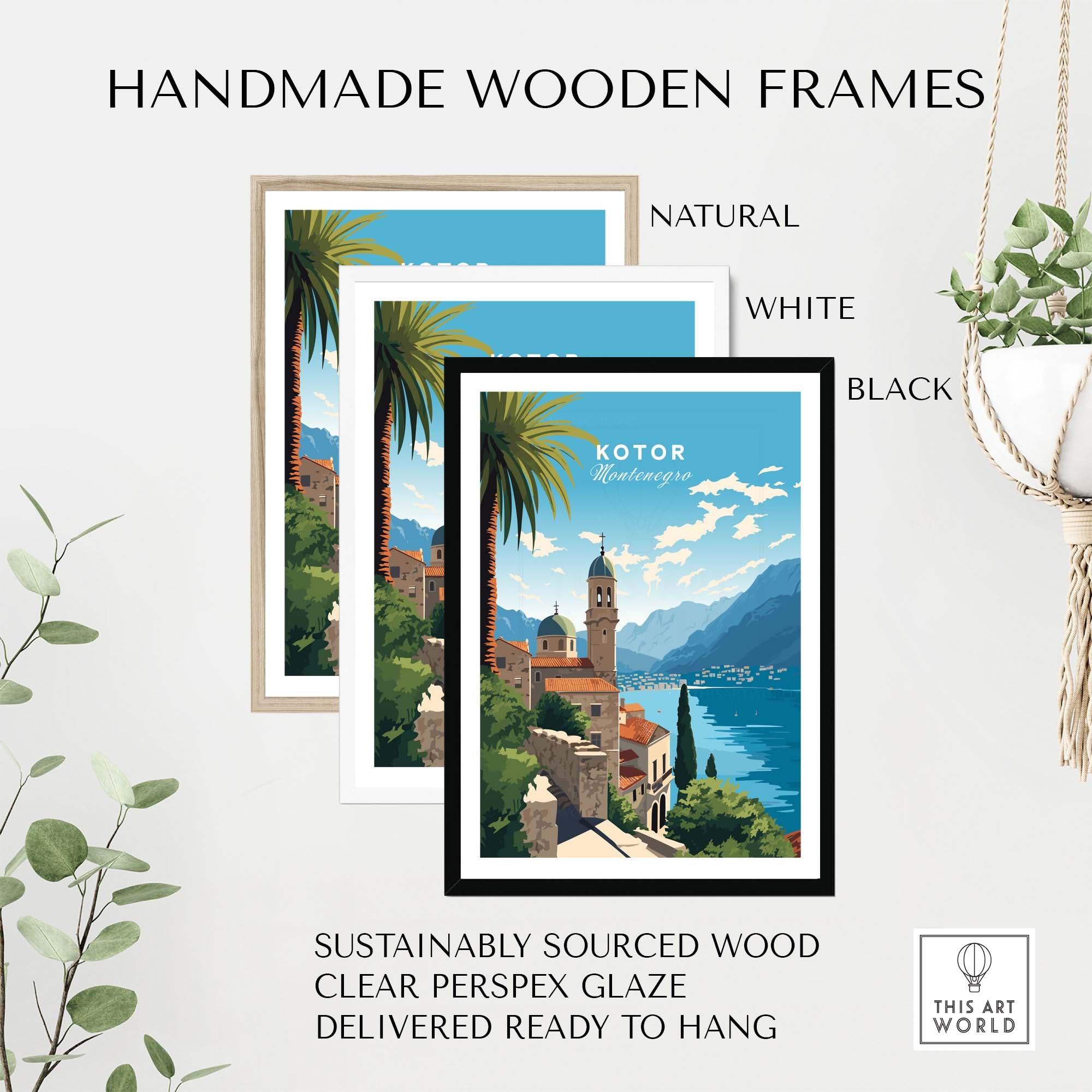 Handmade wooden frames in natural, white, and black for Kotor Montenegro travel poster print, sustainably sourced.