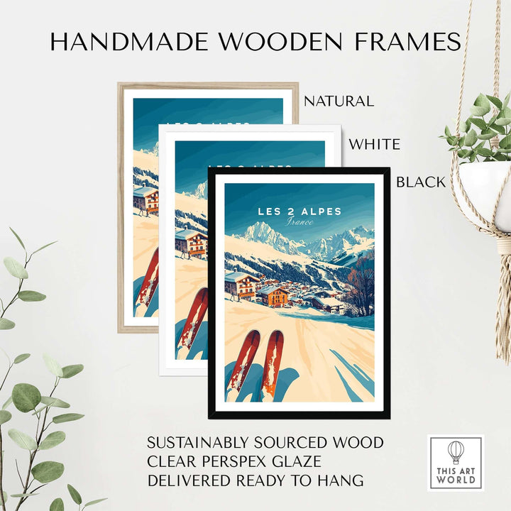 Handmade wooden frames in natural, white, and black for the Les 2 Alpes Art Ski Print, ready to hang and sustainably sourced.