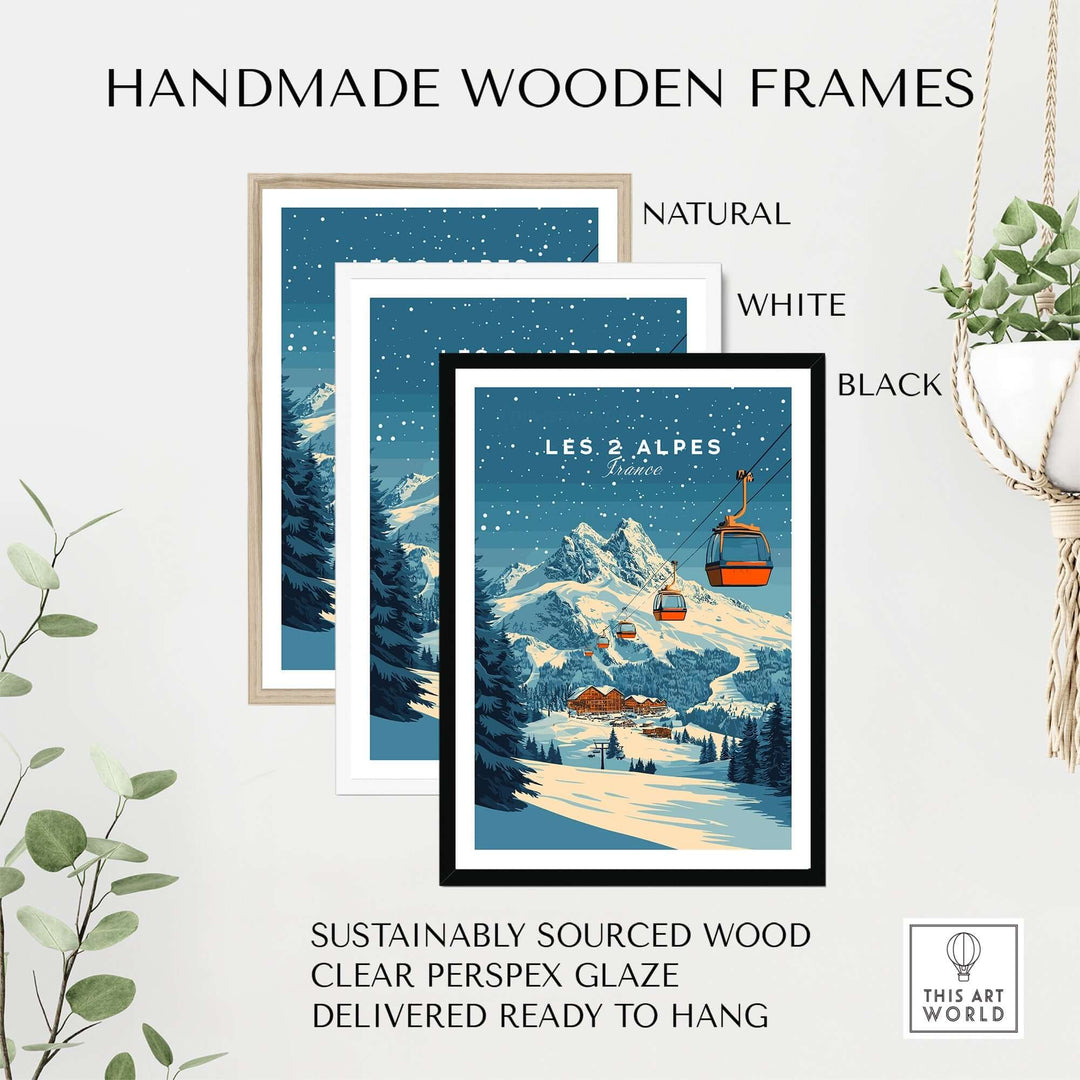 Handmade wooden frames in natural, white, and black displaying the Les 2 Alpes ski print, ready to hang and sustainably sourced.