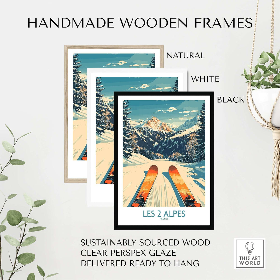 Handmade wooden frames in natural, white, and black showcasing Les 2 Alpes ski print with clear perspex glaze.