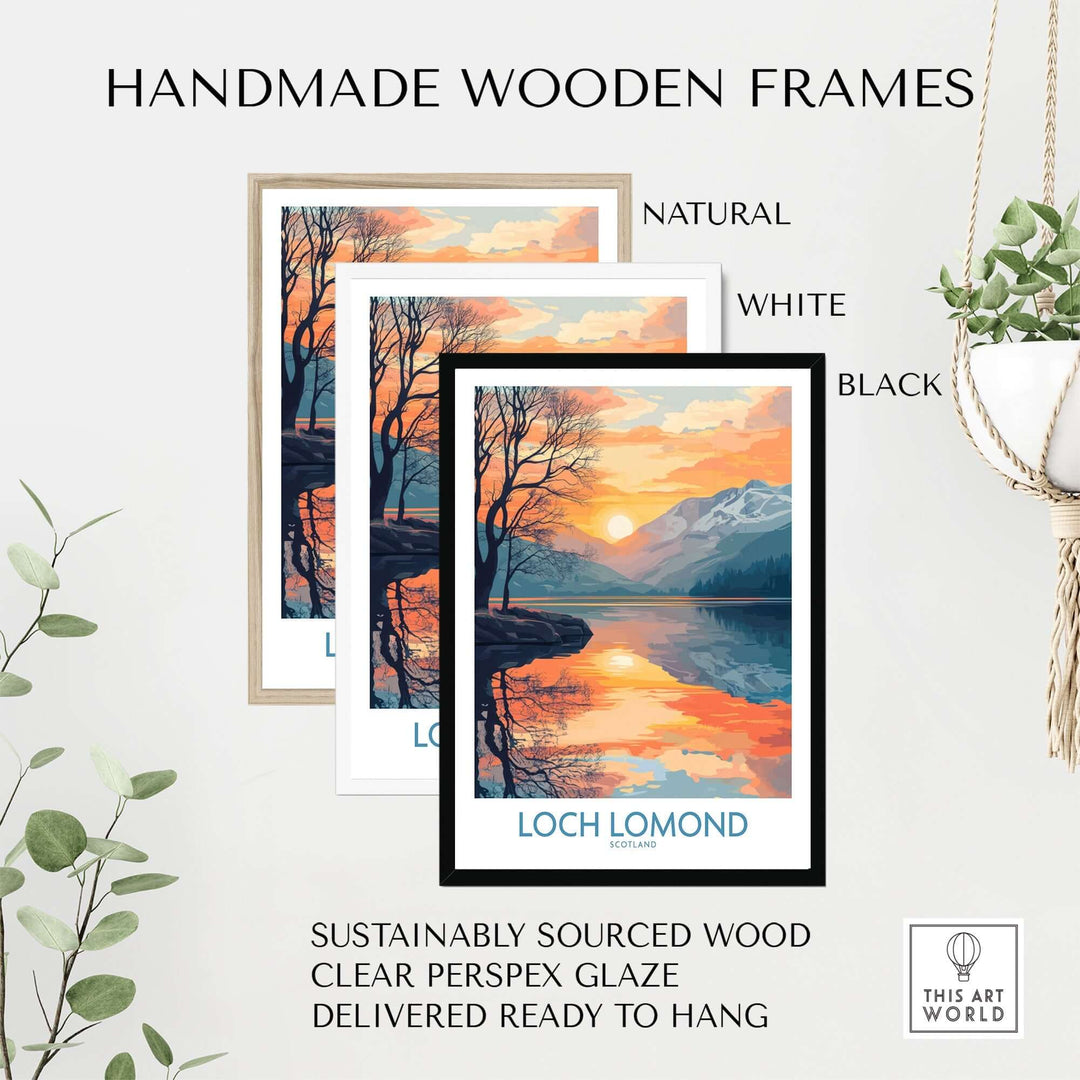 Handmade wooden frames for Loch Lomond poster in natural, white, and black finishes, showcasing sustainable materials and clear glaze.