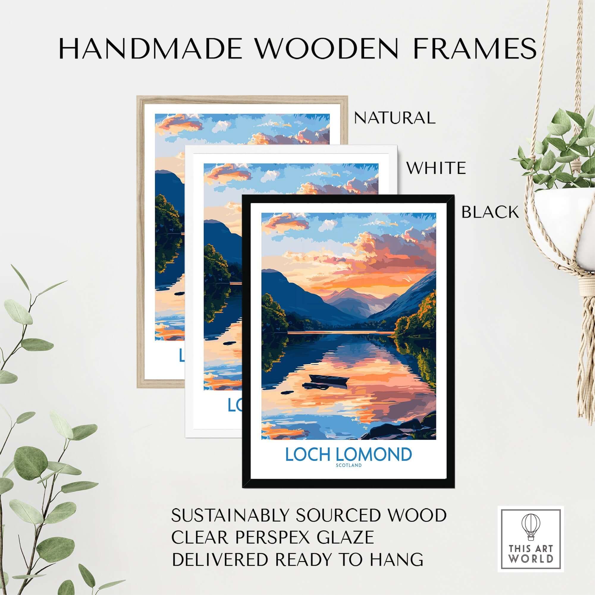 Loch Lomond Scotland Poster displayed in handmade wooden frames, showcasing natural, white, and black finishes.