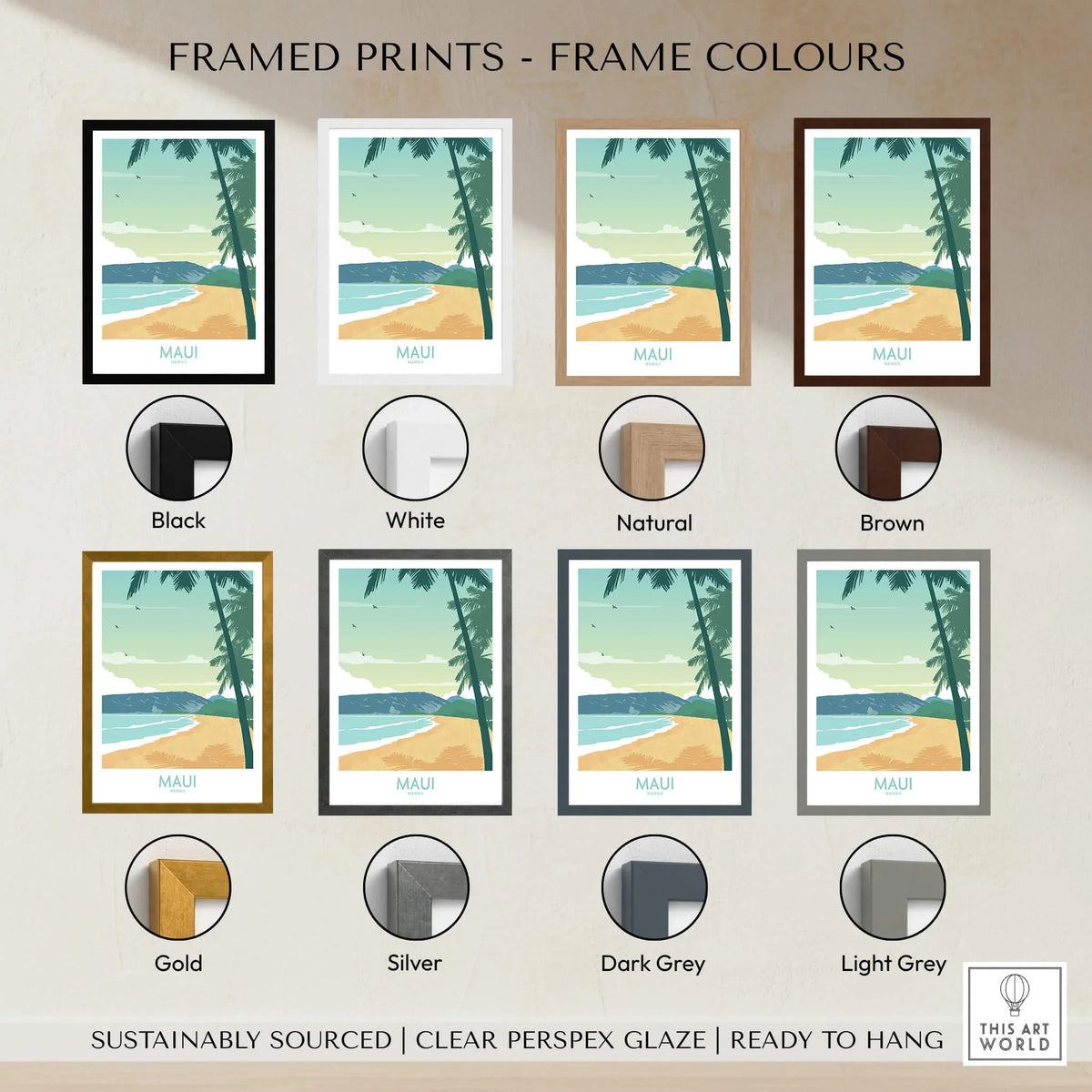 Maui Print Hawaii Poster displayed in various frame colours including Black, White, Natural, Brown, Gold, Silver, Dark Grey, Light Grey.