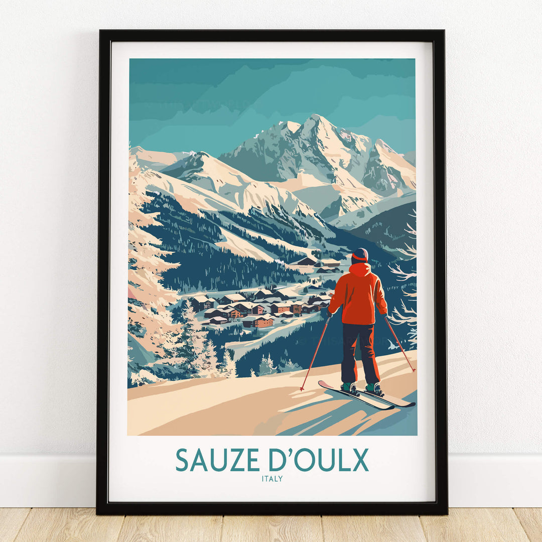 Sauze d'Oulx Poster Italy showcasing a skier overlooking scenic mountains and ski resort in Italy.