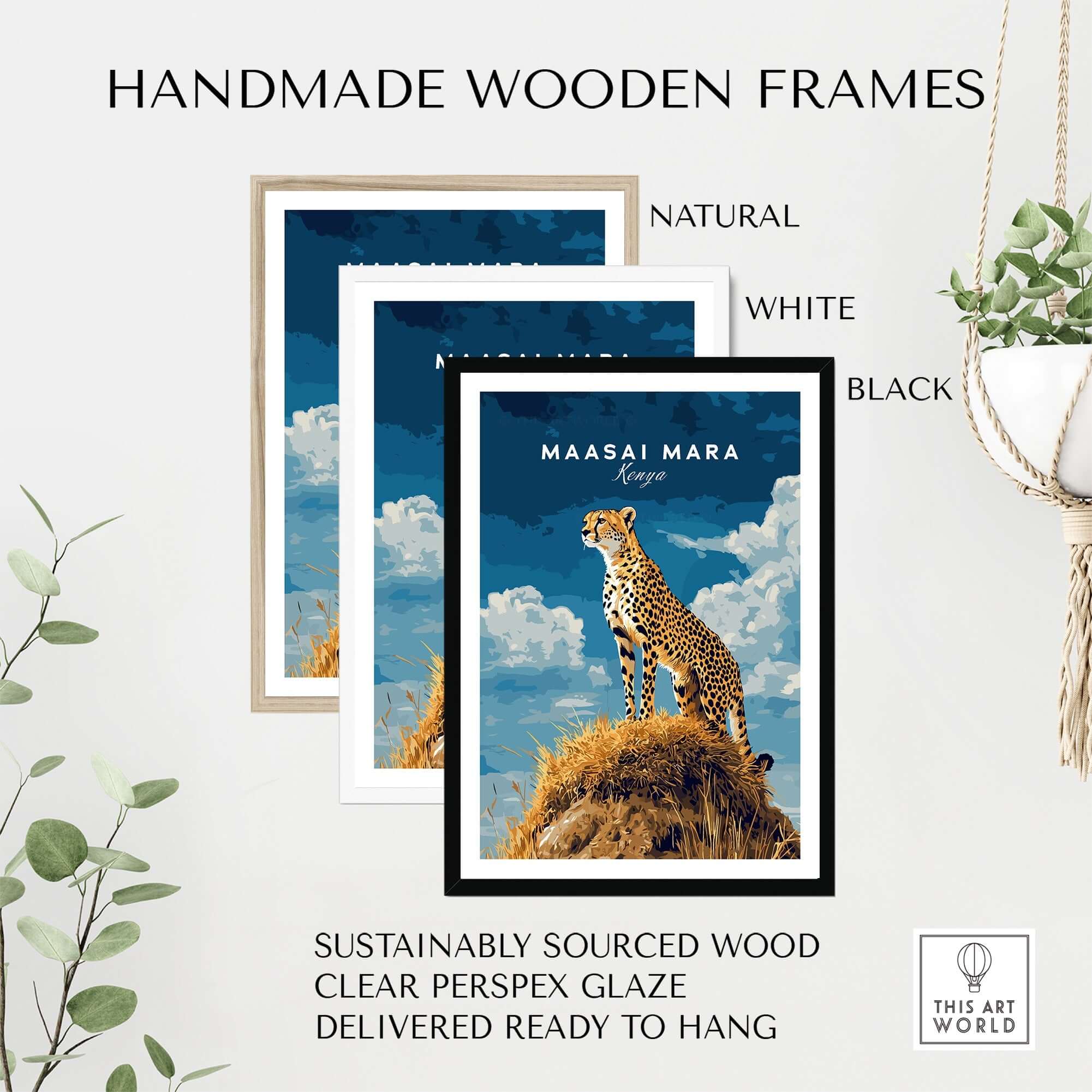 Maasai Mara Print Kenya framed in natural, white, and black handmade wooden frames with clear perspex glaze.