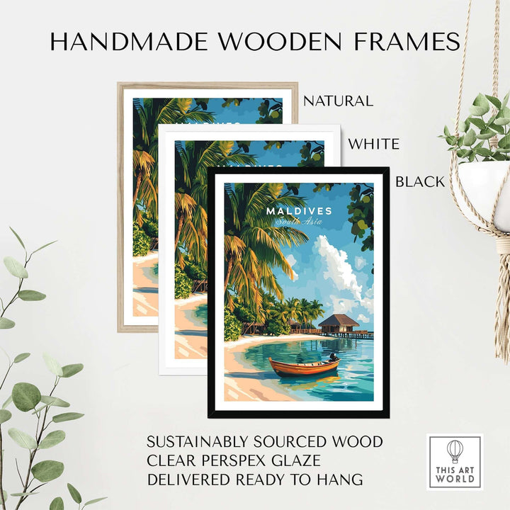 Handmade wooden frames in natural, white, and black showcasing a Maldives travel print with sustainable materials.