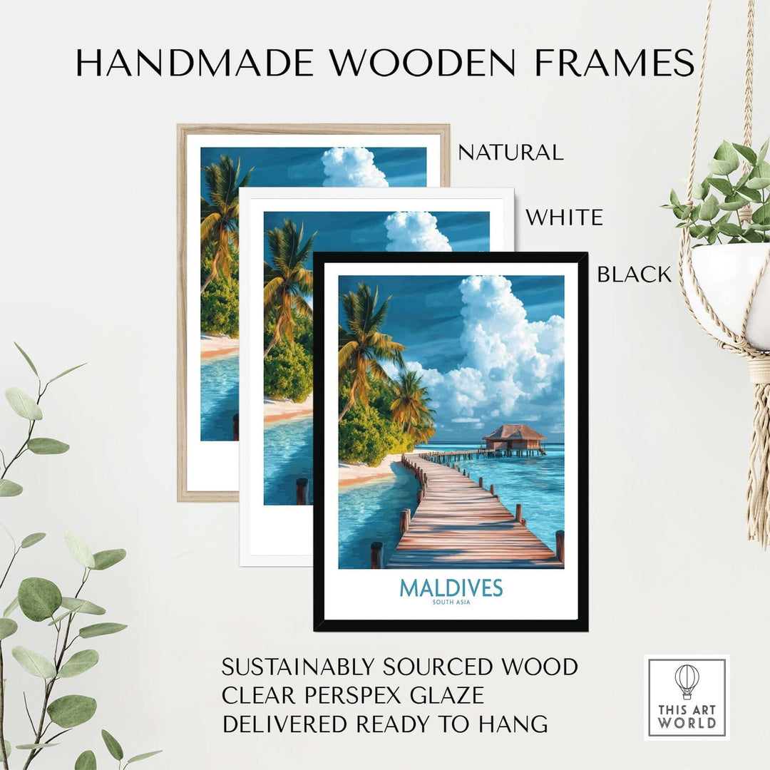 Maldives wall art print in three handmade wood frames: natural, white, and black. Sustainably sourced and ready to hang.