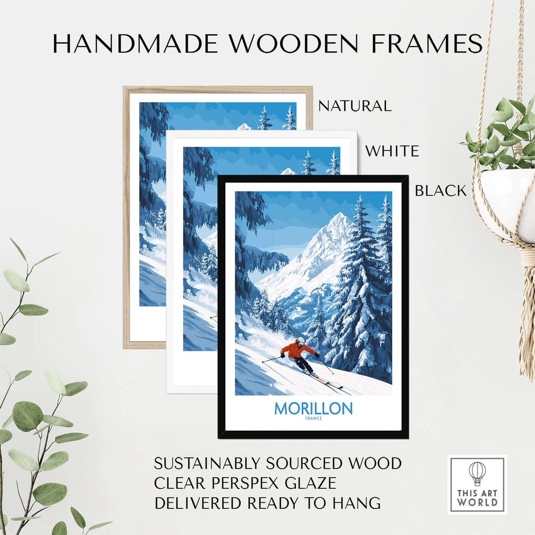 Handmade wooden frames for Morillon ski wall art poster in natural, white, and black finishes, ready to hang.