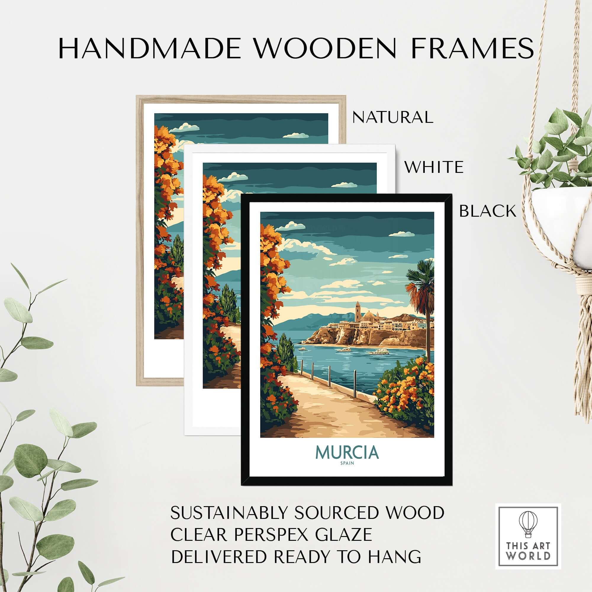 Murcia Poster displayed in handmade wooden frames in natural, white, and black finishes with vibrant Spanish scenery.