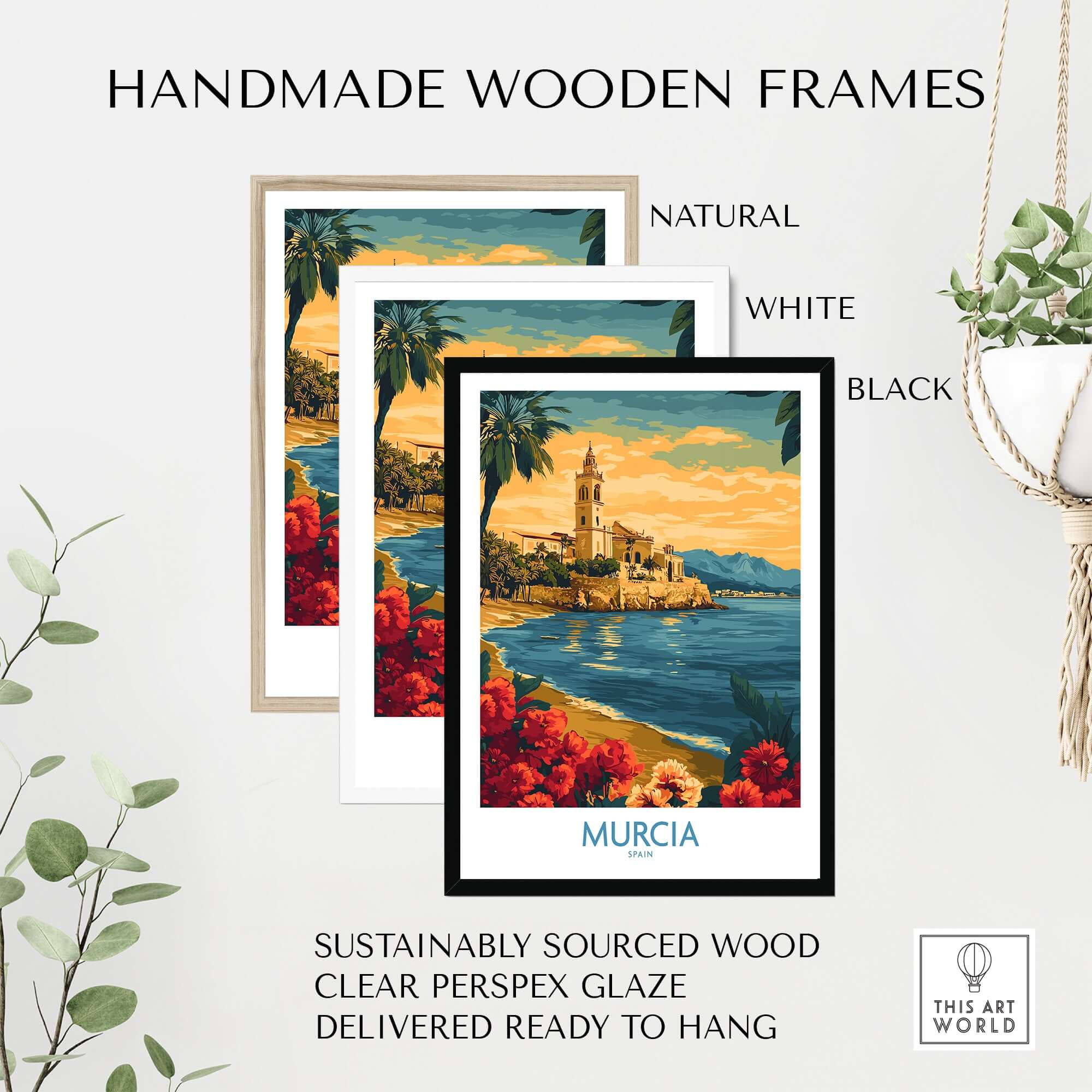 Murcia Spain Poster displayed in handmade wooden frames in natural, white, and black finishes.
