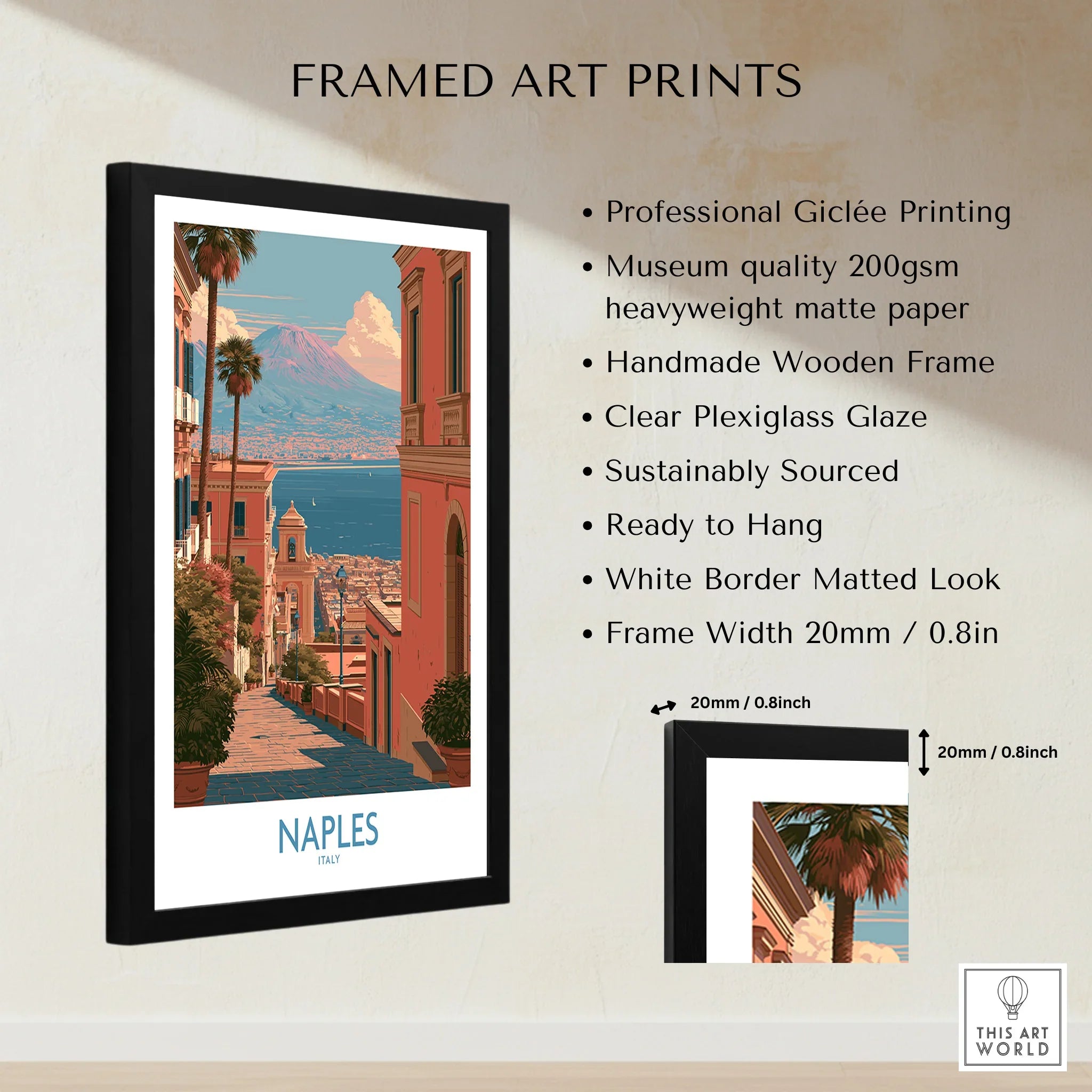 Naples Italy Streets Wall Art — framed print details measurements quality details